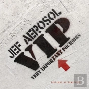 V.I.P. ; Very Importants Pochoirs