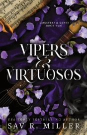 Vipers And Virtuosos