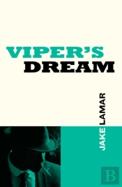 Viper'S Dream