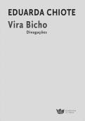 Vira Bicho