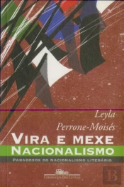 Vira E Mexe, Nacionalismo