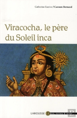 Bertrand.pt - Viracocha, Le Père Du Soleil Inca