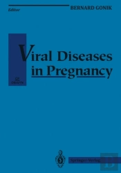 Viral Diseases In Pregnancy