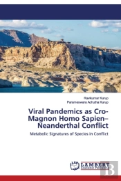 Viral Pandemics As Cro-Magnon Homo Sapie