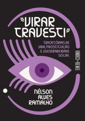«Virar Travesti»