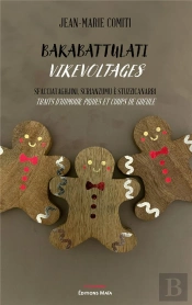 Virevoltages - Traits D'Humour, Piques Et Coups De Gueule - Edition Bilingue