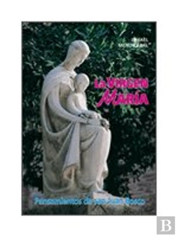 Bertrand.pt - Virgen Maria. Pensamientos De San Juan Bosco 