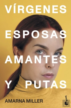 Bertrand.pt - Virgenes, Esposas, Amantes Y Putas