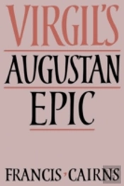 Virgil'S Augustan Epic