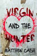 Virgin And The Hunter