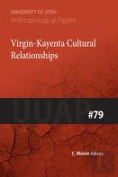 Virgin-Kayenta Cultural Relationships