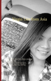 Virgin Lies From Asia