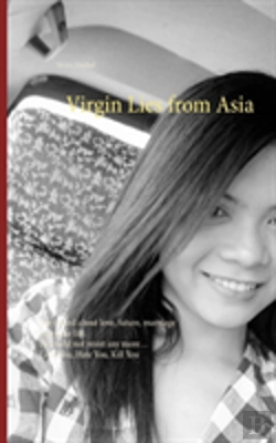 Bertrand.pt - Virgin Lies From Asia