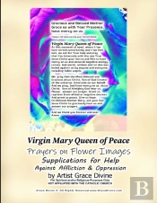 Virgin Mary Queen Of Peace  Prayers On F