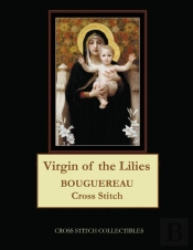 Virgin Of The Lilies