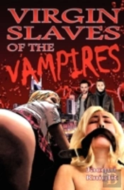 Virgin Slaves Of The Vampires