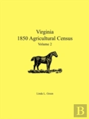 Virginia 1850 Agricultural Census, Volum