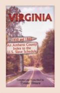 Virginia 1850 And 1860, An Amherst County Index To The U.S. Slave Schedule