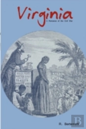 Virginia : A Romance Of The Civil War