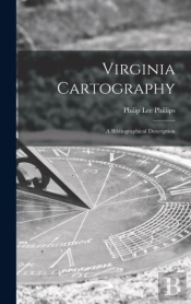 Virginia Cartography  A Bibliographical