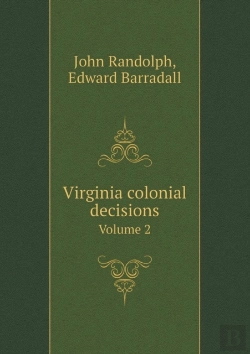Bertrand.pt - Virginia Colonial Decisions Volume 2