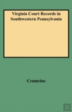 Bertrand.pt - Virginia Court Records In Southwestern Pennsylvania