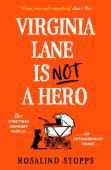 Virginia Lane Is Not A Hero