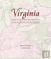 Virginia: Mapping The Old Dominion State Through History