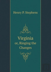 Virginia Or, Ringing The Changes