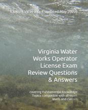 Virginia Water Works Operator License Exam Review Questions & Answers