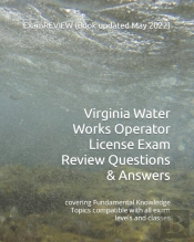 Virginia Water Works Operator License Exam Review Questions & Answers