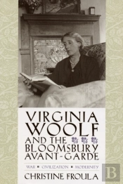 Virginia Woolf And The Bloomsbury Avant-Garde