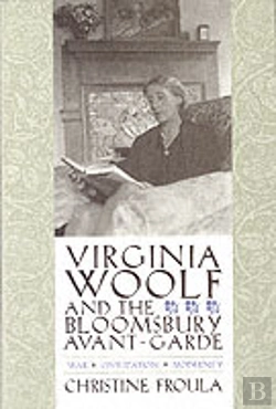 Bertrand.pt - Virginia Woolf And The Bloomsbury Avant-Garde