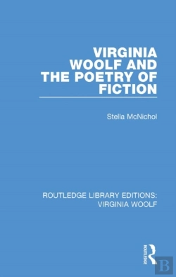 Bertrand.pt - Virginia Woolf And The Poetry Of Fiction