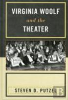 Virginia Woolf And The Theater