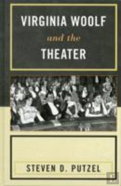 Bertrand.pt - Virginia Woolf And The Theater