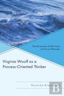 Virginia Woolf As A Process-Oriented Thinker
