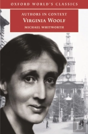 Virginia Woolf (Authors In Context)