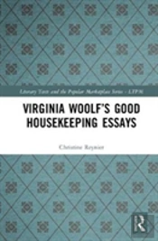 Virginia Woolfâ€™S Good Housekeeping Essays