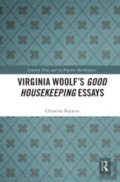 Virginia Woolfâ€™S Good Housekeeping Essays