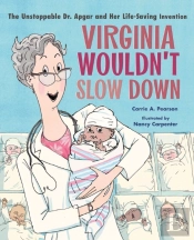Virginia Wouldn'T Slow Down!
