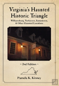 Bertrand.pt - Virginia'S Haunted Historic Triangle 2nd Edition