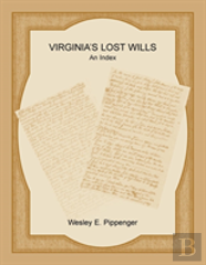 Virginia'S Lost Wills