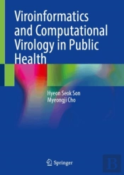 Viroinformatics And Computational Virology In Public Health
