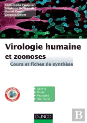 Virologie Humaine Et Zoonoses ; Cours, Fiches De Synthése Et Qcm