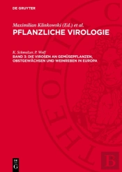 Virosen An Gemusepflanzen, Obstgewachsen Und Weinreben In Europa