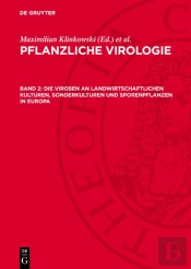 Virosen An Landwirtschaftlichen Kulturen, Sonderkulturen Und Sporenpflanzen In Europa