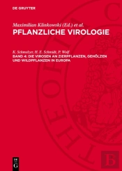 Virosen An Zierpflanzen, Geholzen Und Wildpflanzen In Europa