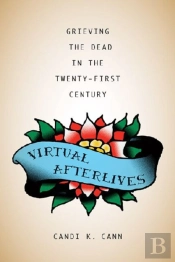 Virtual Afterlives
