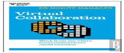 Virtual Collaboration (Hbr 20-Minute Manager Series)